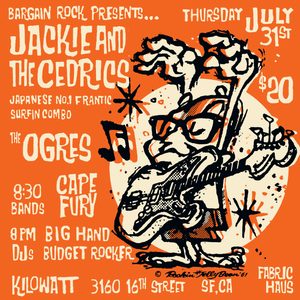 Jackie & the Cedrics California Weekend